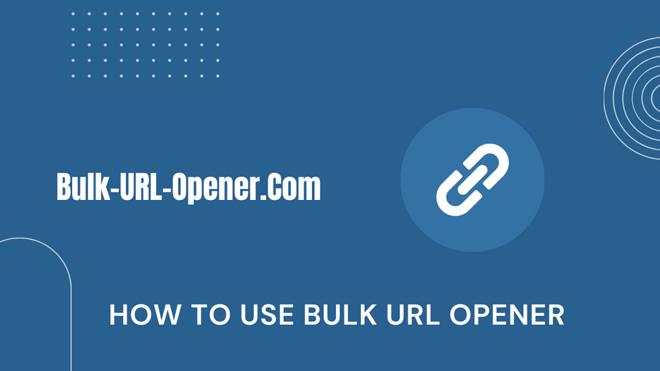 how to use Bulk URL Opener for open Multiple Links at once